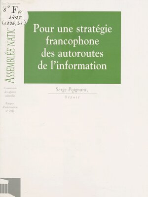 cover image of Pour une stratégie francophone des autoroutes de l'information